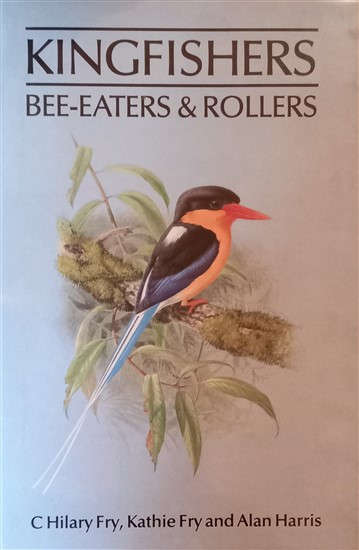 Kingfishers, Bee-Eaters & Rollers (0958322317) PRICE NEGOTIABLE