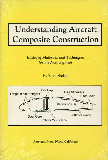 Understanding Aircraft Composite Construction (096428281X)
