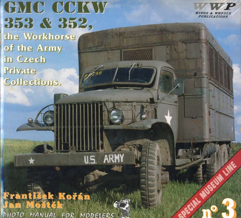 GMC CCKW 353 & 352 Wings & Wheels Publications No 3  12110671)
