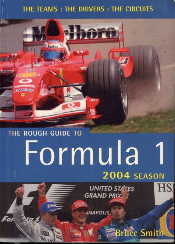 The Rough Guide to Formula 1 2004 Season (9781843532460)