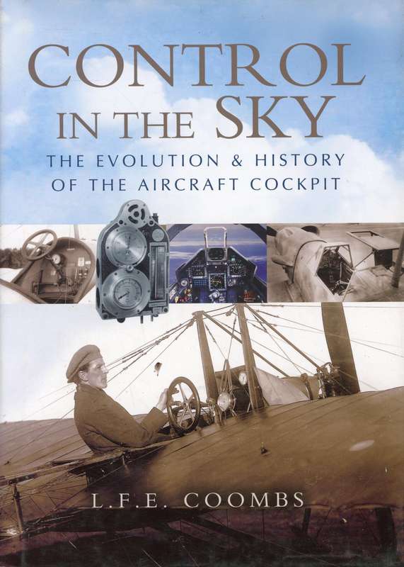 Control of the Sky - The Evolution & History of the Aircraft Cockpit (1844151484) aircraft