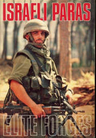 Israeli paras (Elite forces) (1st Edition) (1851550054) (Orbis Publishing Ltd) PRICE NEGOTIABLE