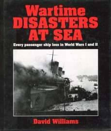 Wartime Disasters at Sea (1852605650) PRICE NEGOTIABLE