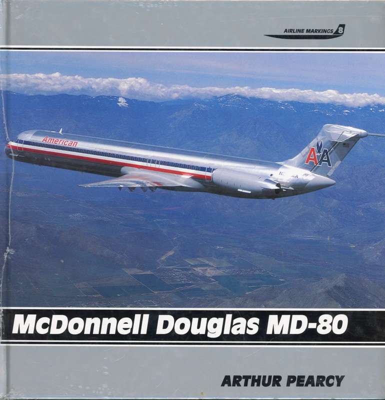 Airline Markings No 8 McDonnell Douglas MD-80 (Airlife)(1853103586)