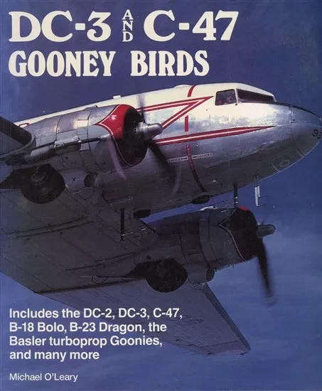 DC-3 and C-47 Gooney Birds (Airlife 1853103799)