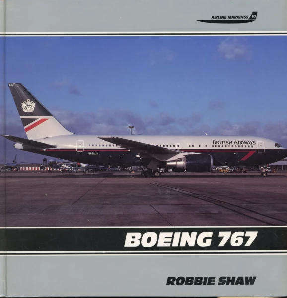 Airline Markings No 10 : Boeing 767 (Airlife 1853105368)