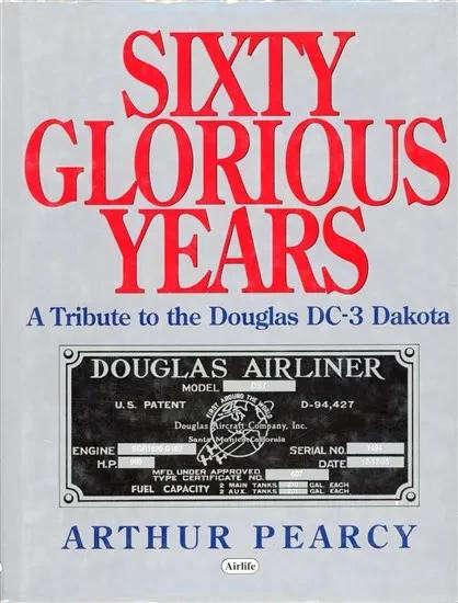 Sixty Glorious Years  (Airlife 1853107018)