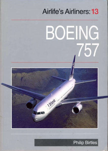 Airlife's Airliners Boeing 757 (Airlife's Airliners: No 13) (1853109185)