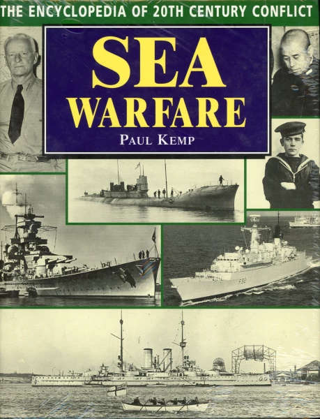 Sea Warfare (The Encyclopedia of 20th Century Conflict) (1854092219)