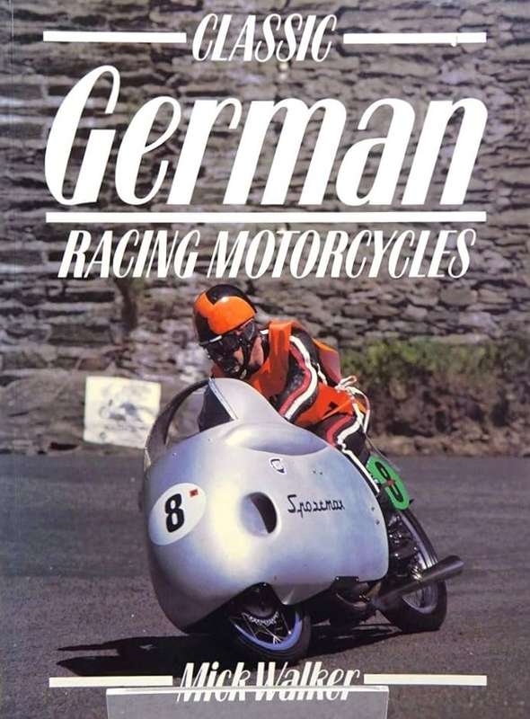 Classic German Racing Motorcycles (9781855321410) cars