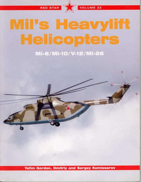 Mil's Heavylift Helicopters (Midland Publishing 1857802063)