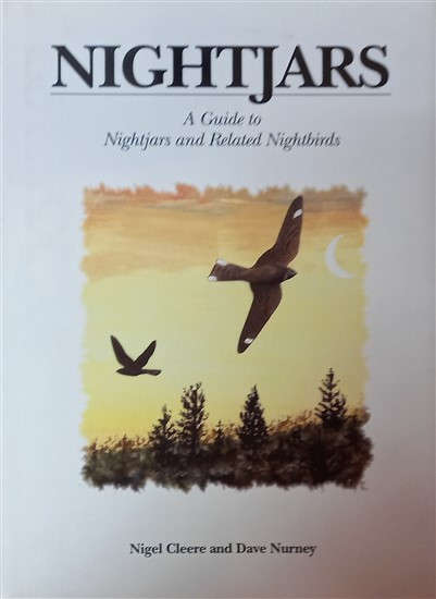 Nightjars - A Guide to Nightjars and Related Nightbirds (97891873403488) PRICE NEGOTIABLE