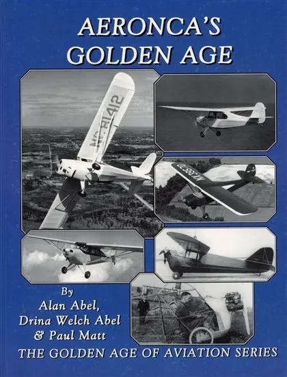 Aeronca's Golden Age (Wind Canyon Books 1891118420