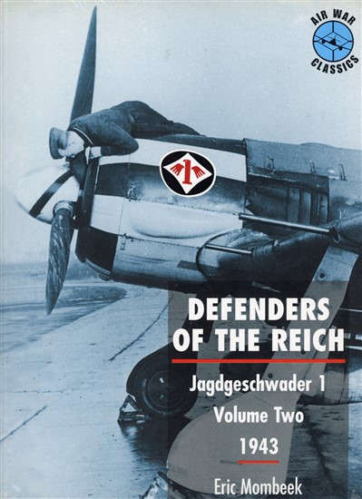 Defenders of the Reich Jagdgeschwader 1 Vol 2 (1903223024)