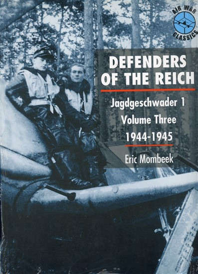 Defenders of the Reich - Jagdgeschwader 1 Vol 3 (1903223032)