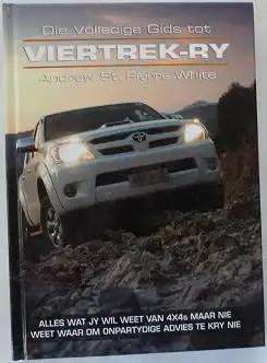 Die Volledige Gids tot Viertrek-Ry (0958484422)(9780958484428) PRICE NEGOTIABLE