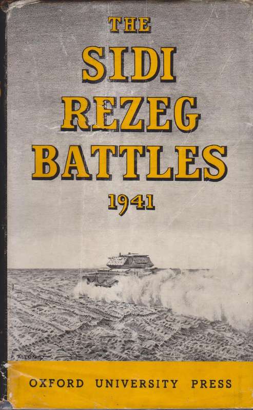 THE SIDI REZEG BATTLES 1941 (TAS006957) PRICE NEGOTIABLE