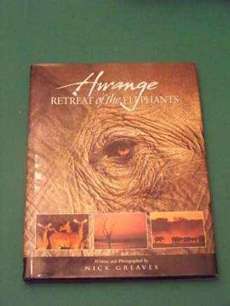 Hwange: Retreat of the Elephants (186812665X)