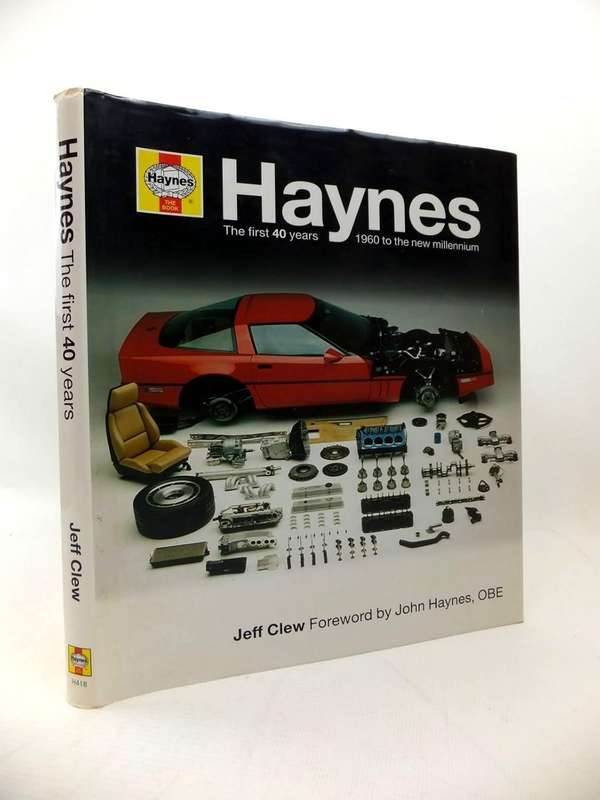 HAYNES The First 40 Years. 1960 to the New Millennium. (1859604188)(9781859604192) PRICE NEGOTIABLE