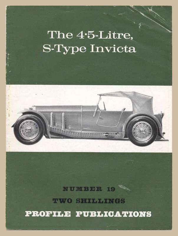 Profile Publications Number 19 - The 4.5-Litre, S-Type Invicta (CPP19)