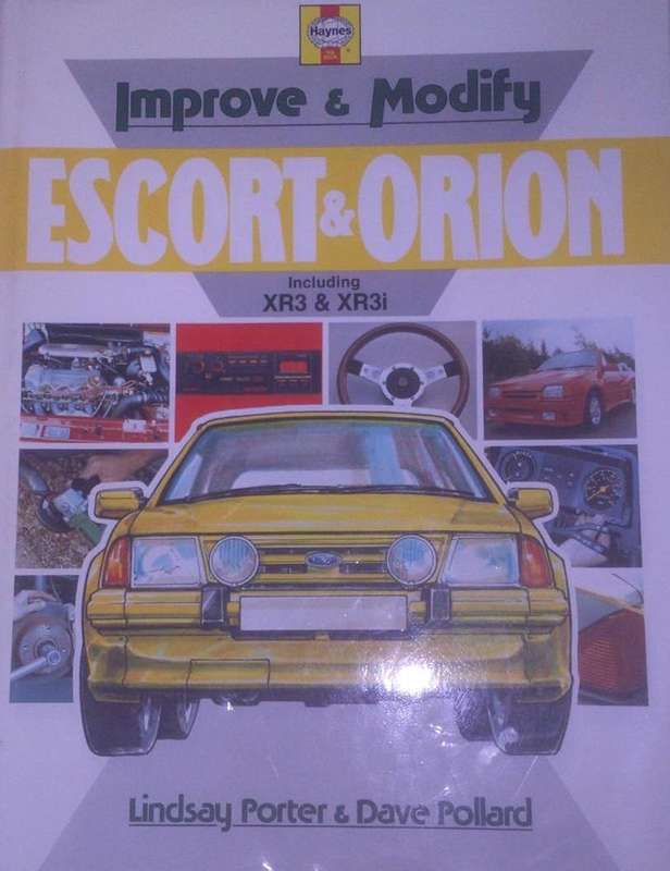Escort and Orion Including XR3 and XR3i (Improve and Modify Series) (0854297847)