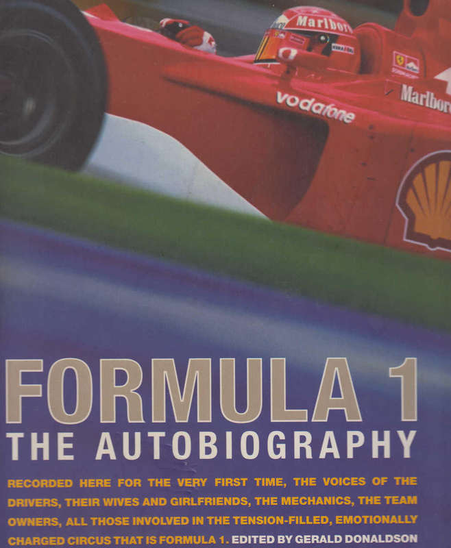 FORMULA 1 The Autobiography (0297843087)(9780297843085)