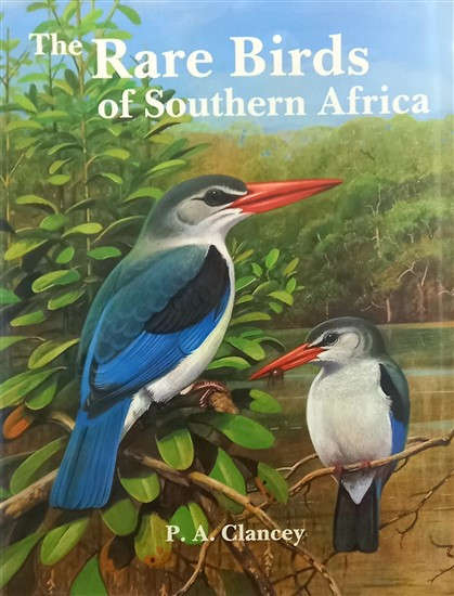 The Rare Birds of Southern Africa (9780620084291) PRICE NEGOTIABLE