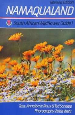 South African Wildflower Guide 1 Namaqualand (9780620121149)