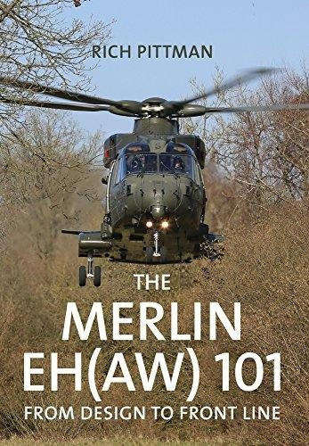 The Merlin EH(AW)101 - From Design to Frontline (978144567360)