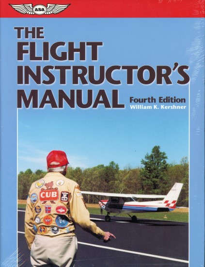 The Flight Instructor's Manual (9781560276210)