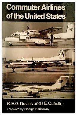 Commuter Airlines Of the United States (156098404X) books