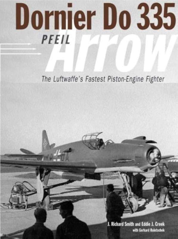Dornier Do 335 Pfeil/Arrow (9781906537500)