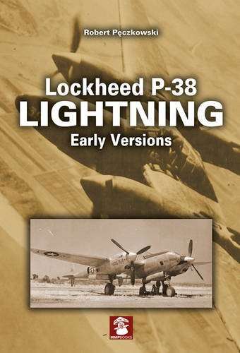 Lockheed P-38 Lightning Early Versions (9788365281319)