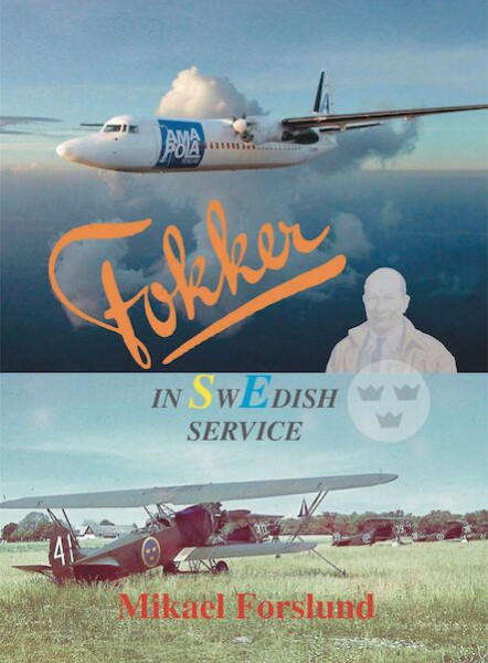 Fokker in Swedish Service (9789197767798)