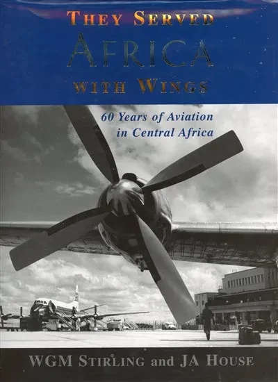 They Served Africa with Wings