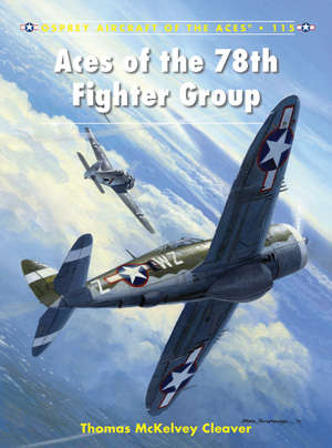 Aces of the 78th Fighter Group (ACE-115)(9781780967158)(OSPREY)