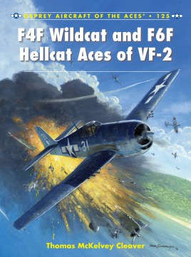 F4F Wildcat & F6F Hellcat Aces of VF2 (Osprey ACE-125)