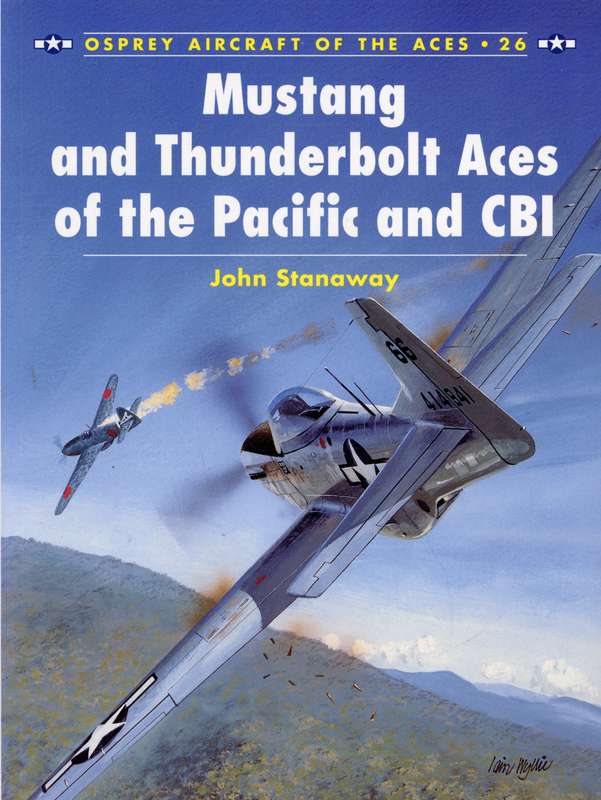Mustang & Thunderbolt Aces of the Pacific and CBI (ACE-26)