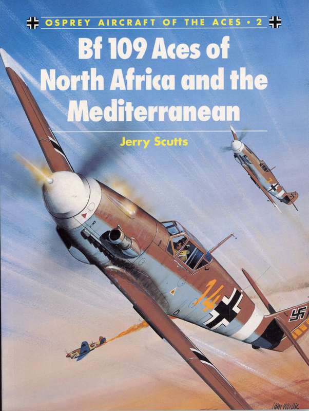 Bf 109 Aces of North Africa and the Mediterranean (ACE-2)(TV88004) PRICE NEGOTIABLE