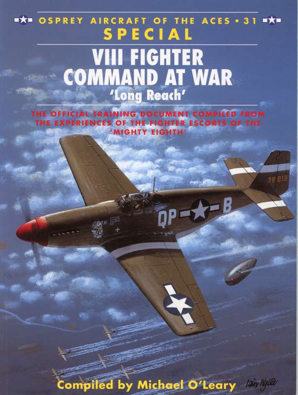 VIII Fighter Command at War 'Long Reach' (ACE-31)