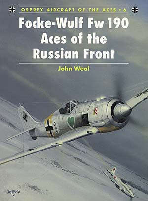 Focke-Wulf Fw 190 Aces of the Russian Front (ACE-6)