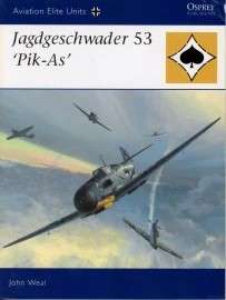 Jagdgeschawader 53 'Pik-As' (AEU-25)(9781846032042)(Osprey)