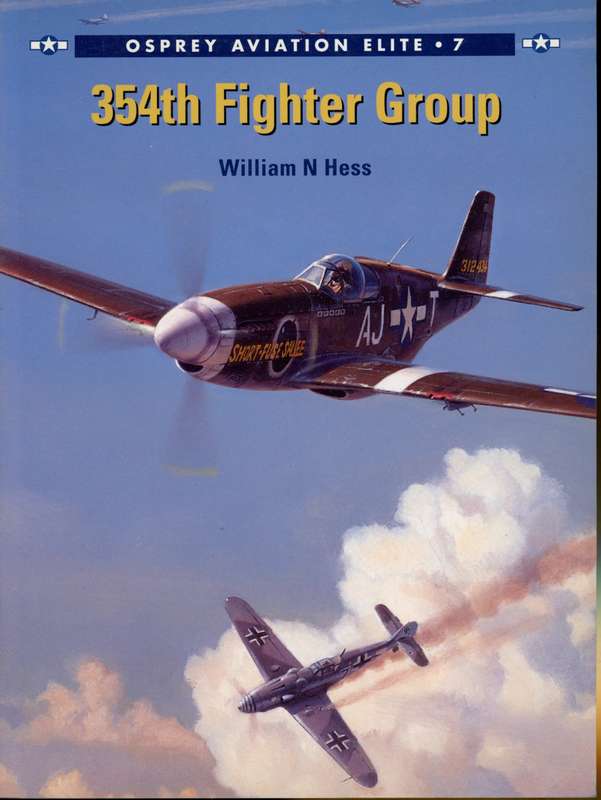 354th Fighter Group (AEU-7)(9781841763156)(Osprey) PRICE NEGOTIABLE