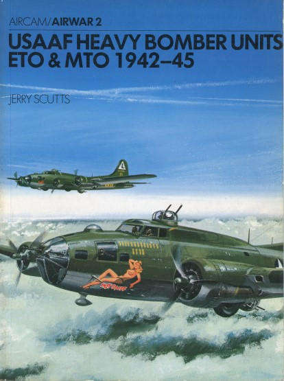 USAAF Heavy Bombers ETO & MTO 1942-45 (Osprey Airwar-2)