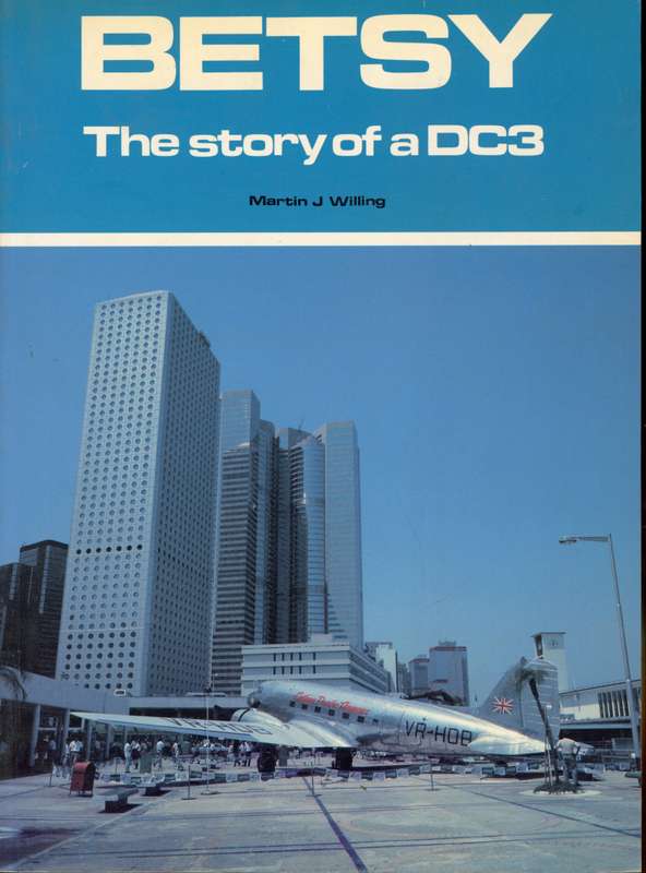 Betsy - The Story of a DC-3