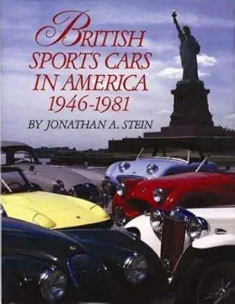 BRITISH SPORTS CARS IN AMERICA 1946-1981 (9780911968989)