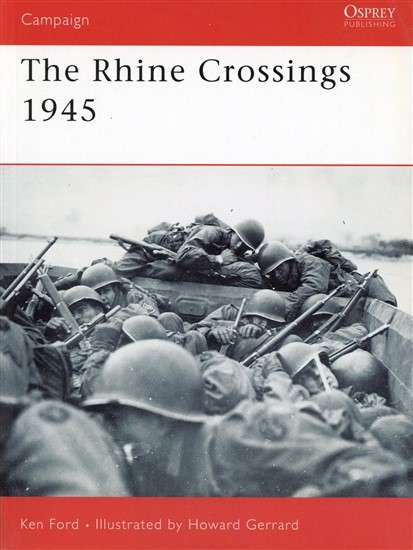 The Rhine Crossings 1945 (CAM-178)(TAS015050)(OSPREY)