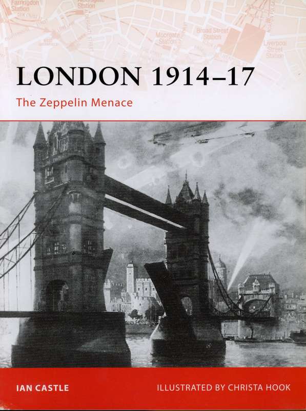 London 1914-17 (CAM-193)(9781846032455)(Osprey) PRICE NEGOTIABLE