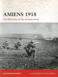 Amiens 1918 (CAM-197)(TAS015088)(OSPREY)