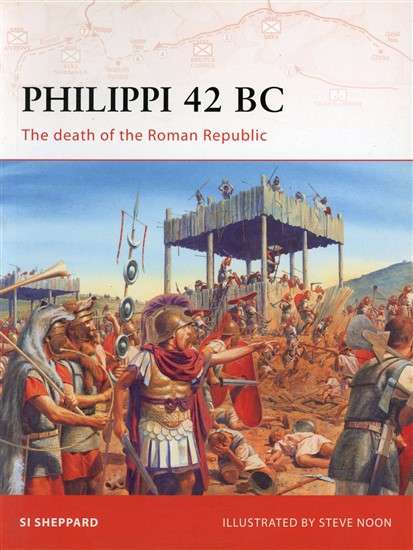 Philippi 42 BC (CAM-199)(TAS014538)(OSPREY)